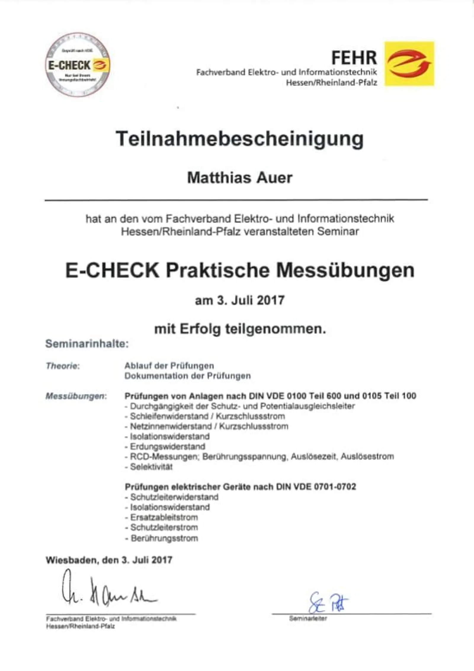 Teilnahmebescheinigung E-CHECK Praktische Messübungen, 3. Juli 2017